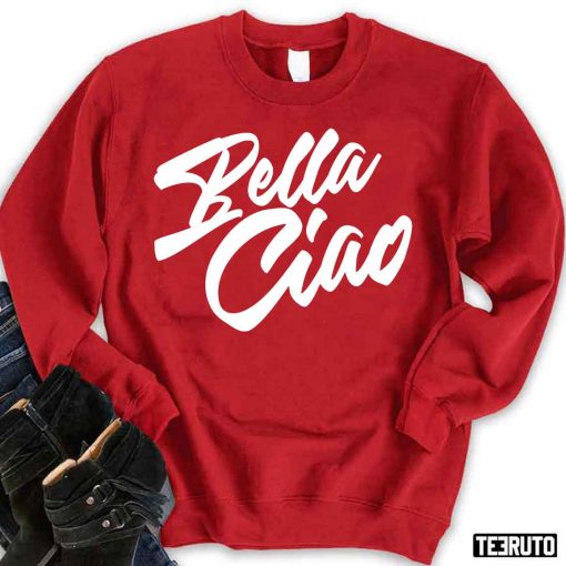 Bella Ciao Money Heist Unisex Sweatshirt