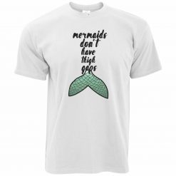 Body Positivity Mermaids Don_t Have Thigh Gaps Slogan T-Shirt