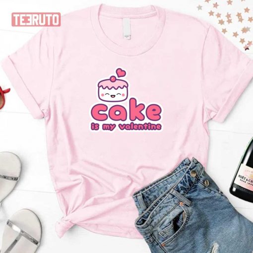 Cake Is My Valentine Unisex Sweatshirt