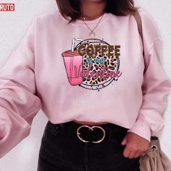 Coffee Is My Valentine Pink Leopard Lovers Unisex Sweatshirt