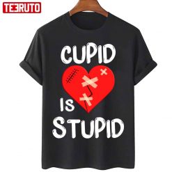 Cupid Is Stupid Singles Awareness Day Anti Valentine’s Day Unisex T-Shirt