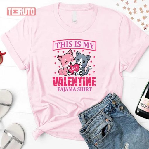 Cute Cats This Is My Valentine Pajama Unisex Sweatshirt