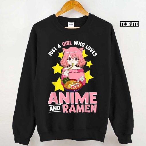 Cute Just A Girl Who Loves Anime And Ramen Japanese Noodles Unisex T-Shirt