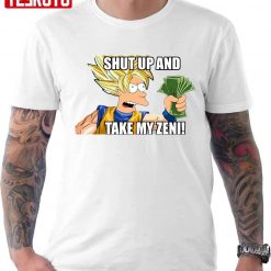 Dragon Ball Son Goku Shut Up And Take My Money Parody Unisex T-Shirt