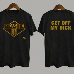 Get Off My Dick Run DMC Rap Tour Unisex T-Shirt