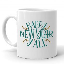 Happy New Year Y’ All Christmas Mug