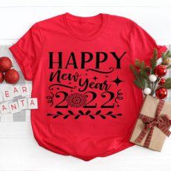 Hello 2022 Happy New Year T-Shirt