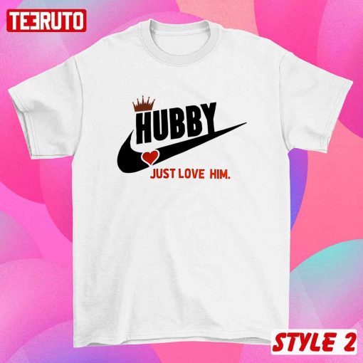 Hubby And Wifey Just Love Nike Matching Valentine Couple T-Shirt