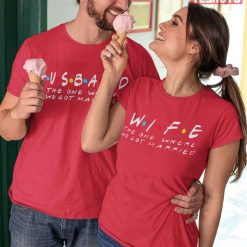 Husband Wife The One Where We Got Married Valentines Day T-Shirt