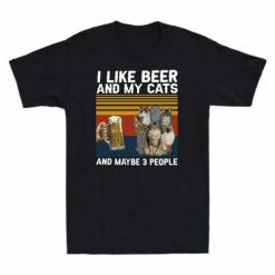 I Like Beer And My Cats And Maybe 3 People Unisex T-Shirt