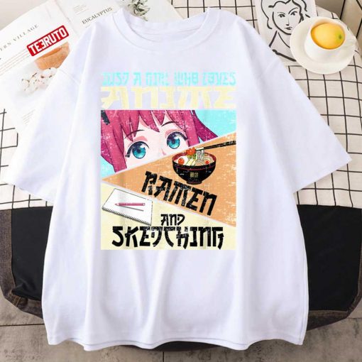 Just A Girl Who Loves Anime Ramen And Sketching Unisex T-Shirt