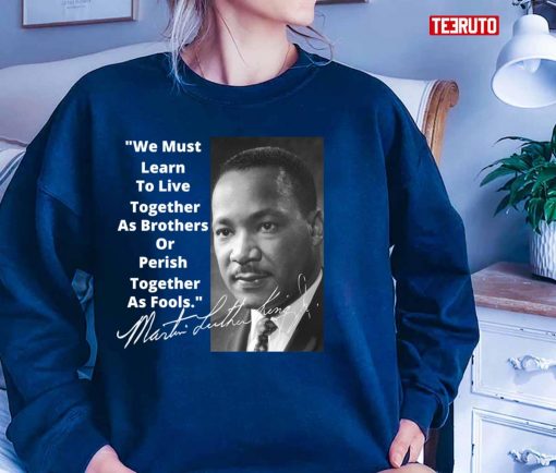 Martin Luther King Jr 2022 Unisex T-Shirt