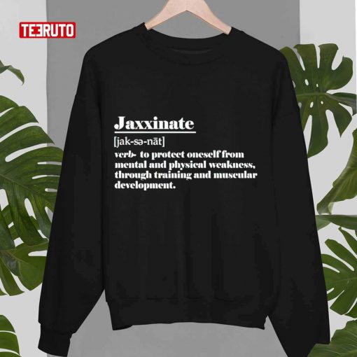 Nice Jaxxinate Unisex T-Shirt