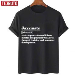 Nice Jaxxinate Unisex T-Shirt