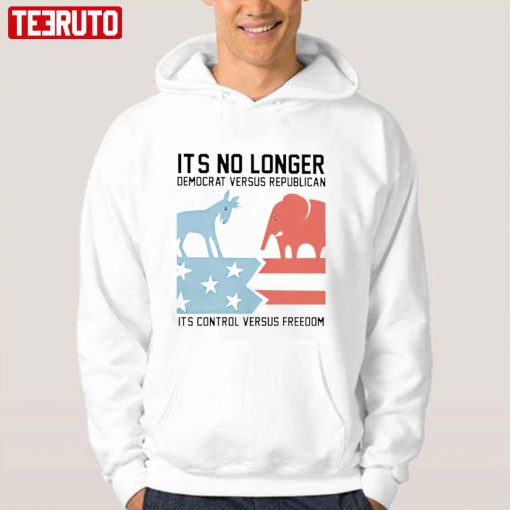 Original Its No Longer Democrat Versus Republican Unisex Hoodie