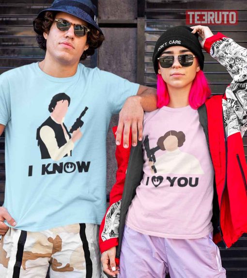 Princess Leia And Han Solo I Love You I Know Star Wars Matching Couple T-Shirt