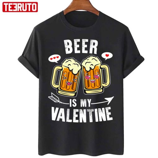 Quote Beer Is My Valentine Vintage Style Unisex T-Shirt