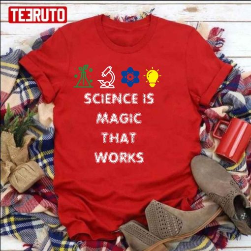 Science Is Magic That Works Sciencescience March Vintage National Science Day T- Unisex Sweatshirt
