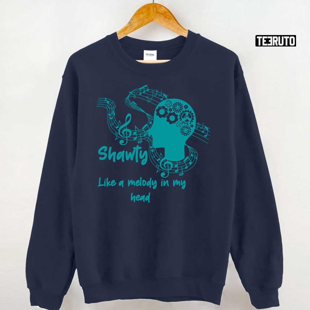 shawty like a melody in my head  Essential T-Shirt for Sale by