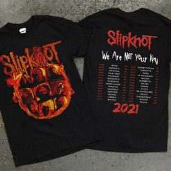 Slipknot We Are Not Your Kind Tour 2021 Unisex T-Shirt