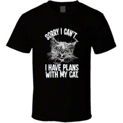 Sorry I Cant Have Plans With My Cat Black Unisex T-Shirt