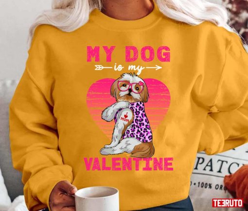 Vintage My Dog Is My Valentine Shih Tzu Dog Leopard Unisex T-Shirt