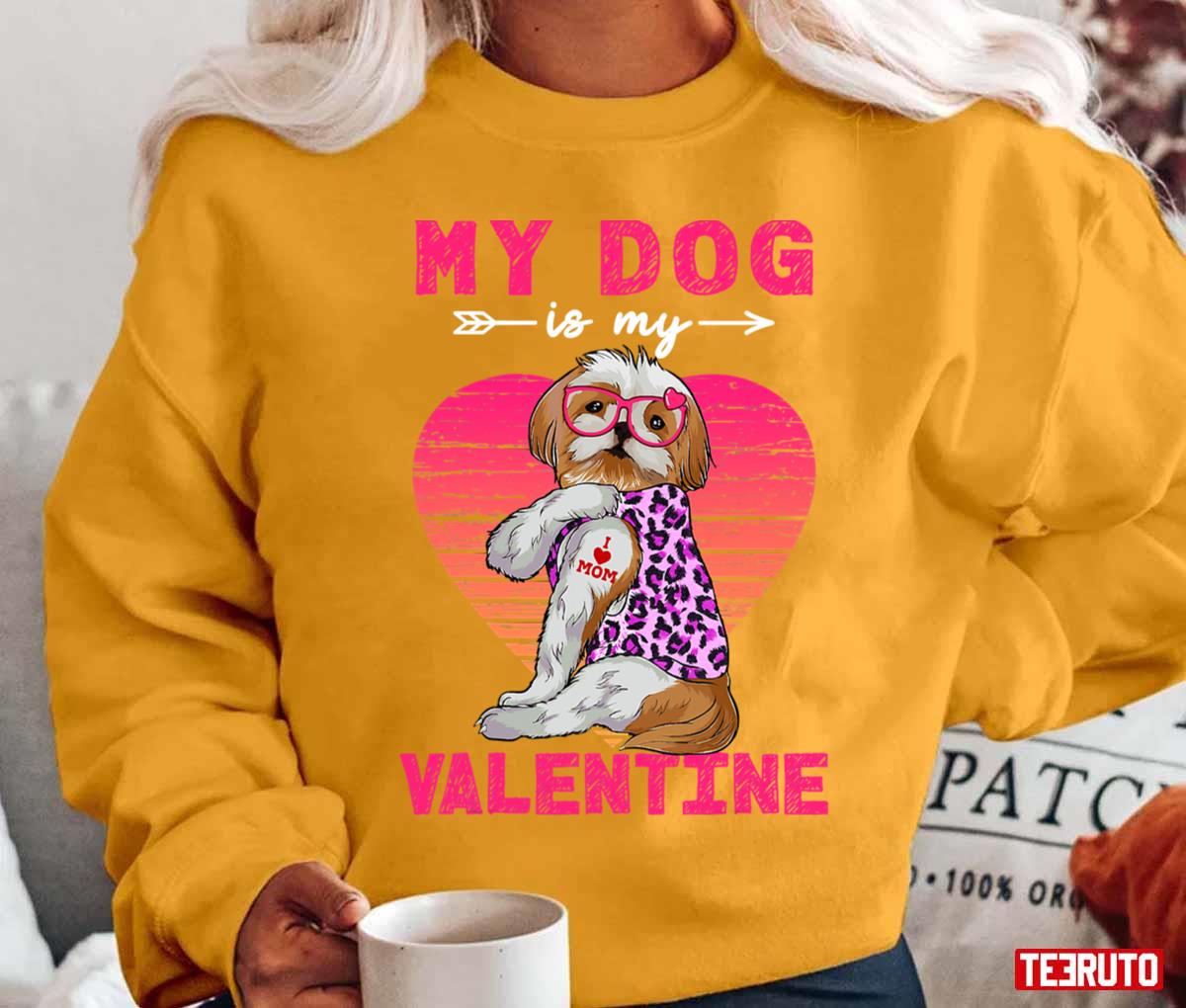 Vintage My Dog Is My Valentine Shih Tzu Dog Leopard Unisex T-Shirt