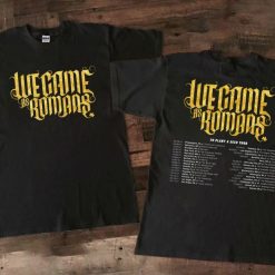 We Came As Romans To Plant A Seed Unisex T-Shirt
