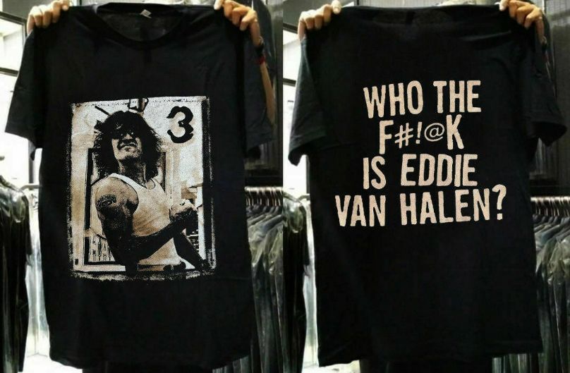 Situatie Memo Verwarren Who The Is Eddie Van Halen Unisex T-Shirt - Teeruto