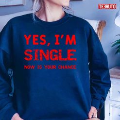 Yes-Im-Single-Now-Is-Your-Chance_Unisex-Hoodie_Navy-3ESPe