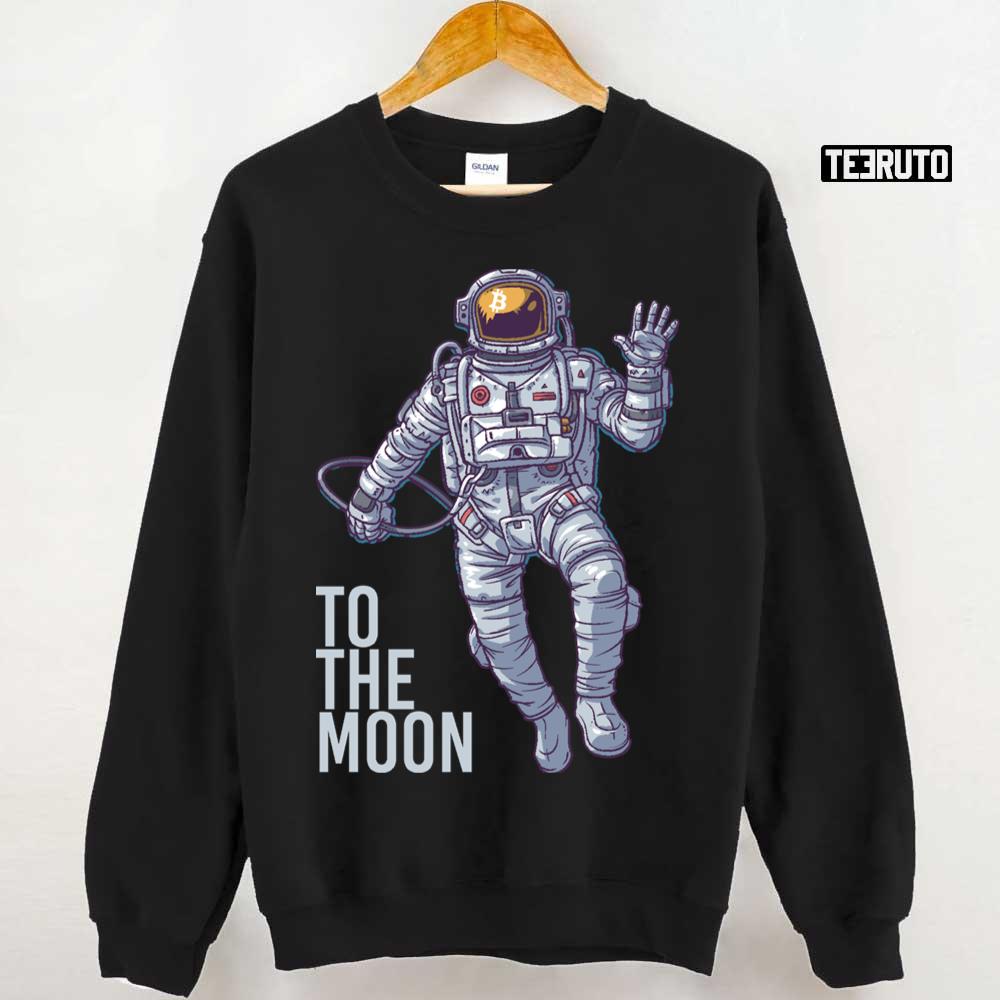 Bitcoin Astronaut To The Moon Light Text Unisex Sweatshirt
