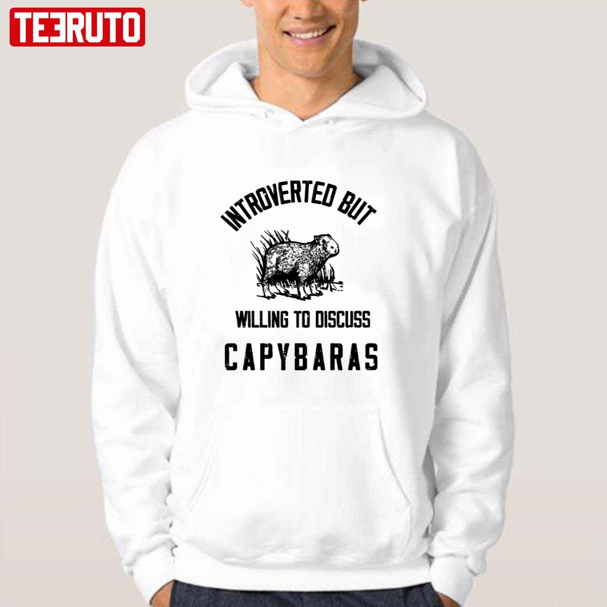 Capybaras Lover Introverted But Willing To Discuss Unisex Sweatshirt