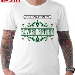 Corrie Coronation Street Sign Rovers Return Unisex T-Shirt