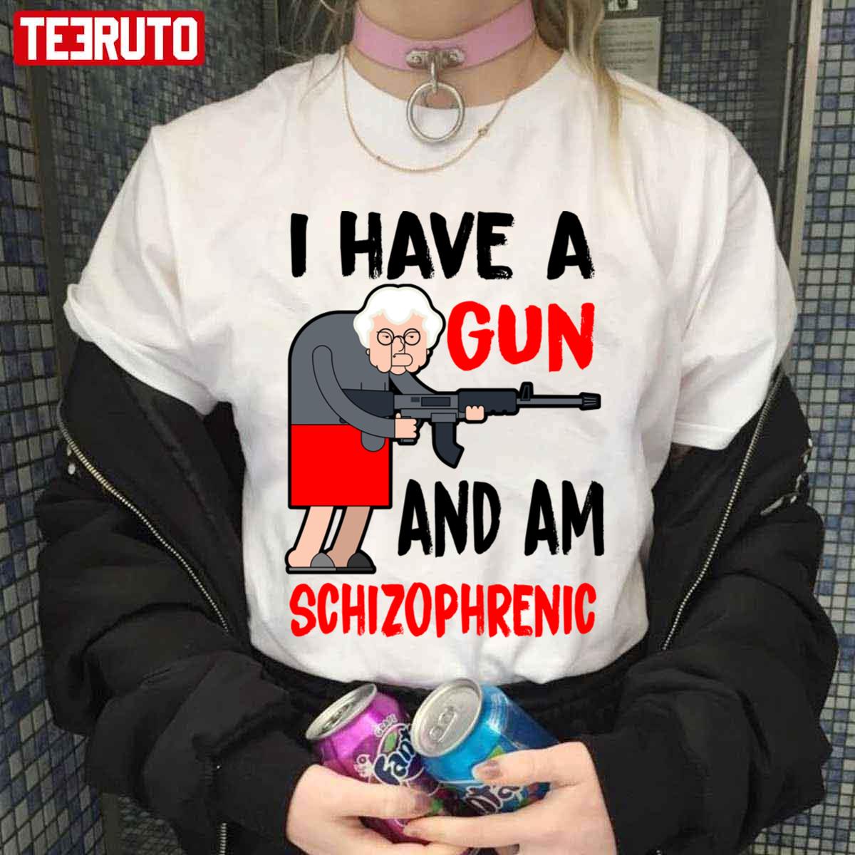 Funny Old Lady I Have A Gun And Am Schizophrenic Unisex T-Shirt