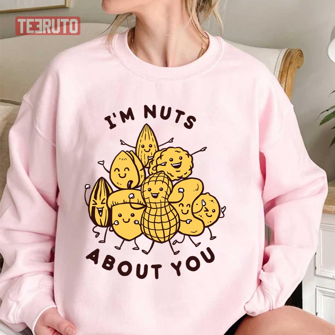 Funny Peanuts I’m Nuts About You Unisex Sweatshirt