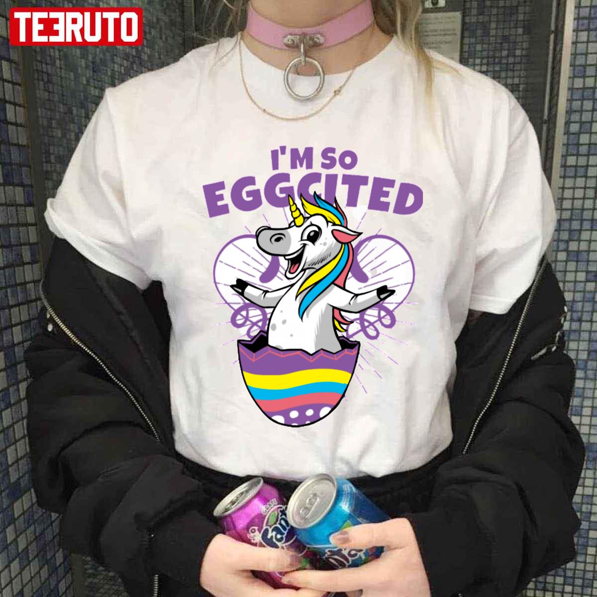 I Am So Eggcited Unicorn Quote Easter Unisex T-Shirt