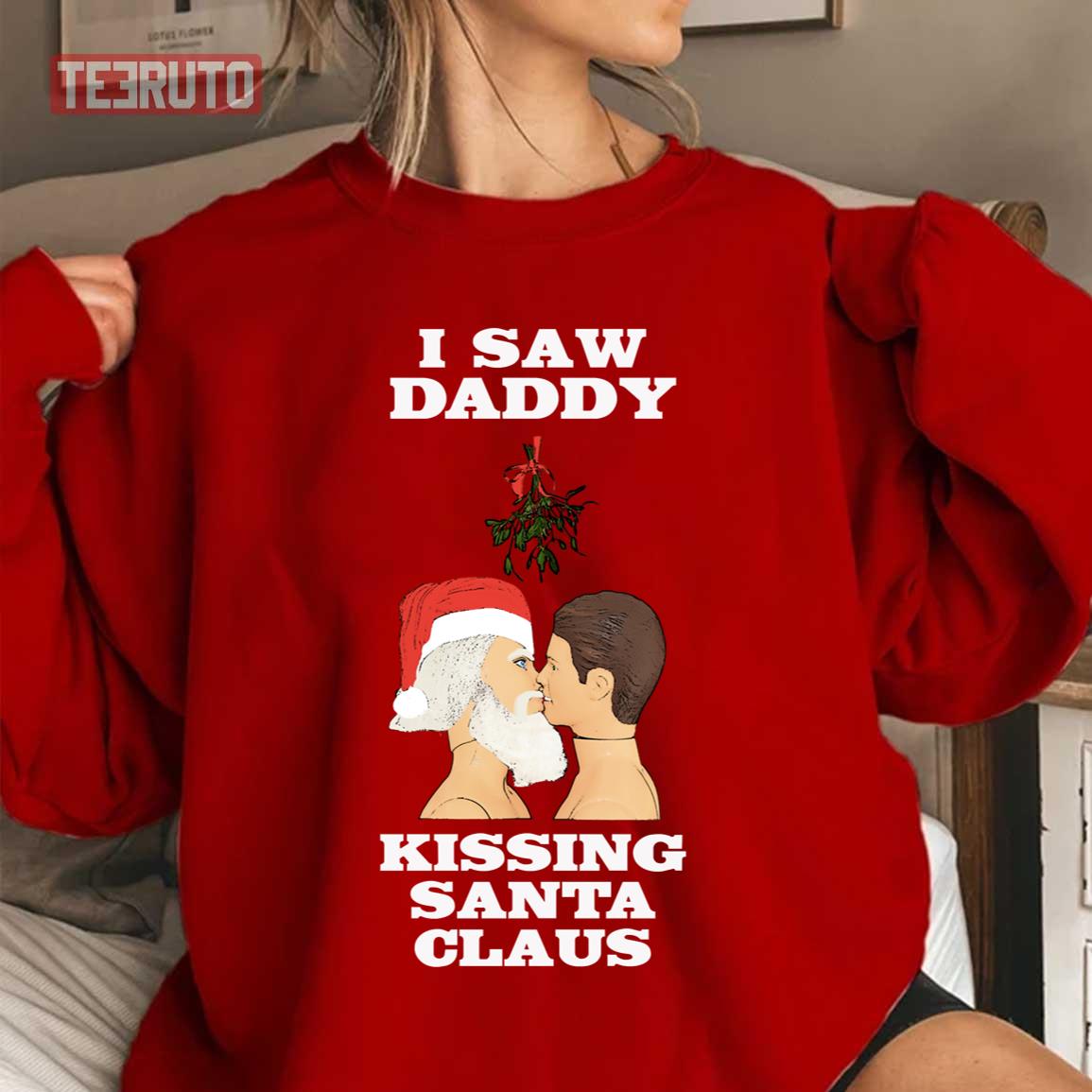 I Saw Daddy Kissing Santa Claus Gay Xmas Funny Unisex Sweatshirt