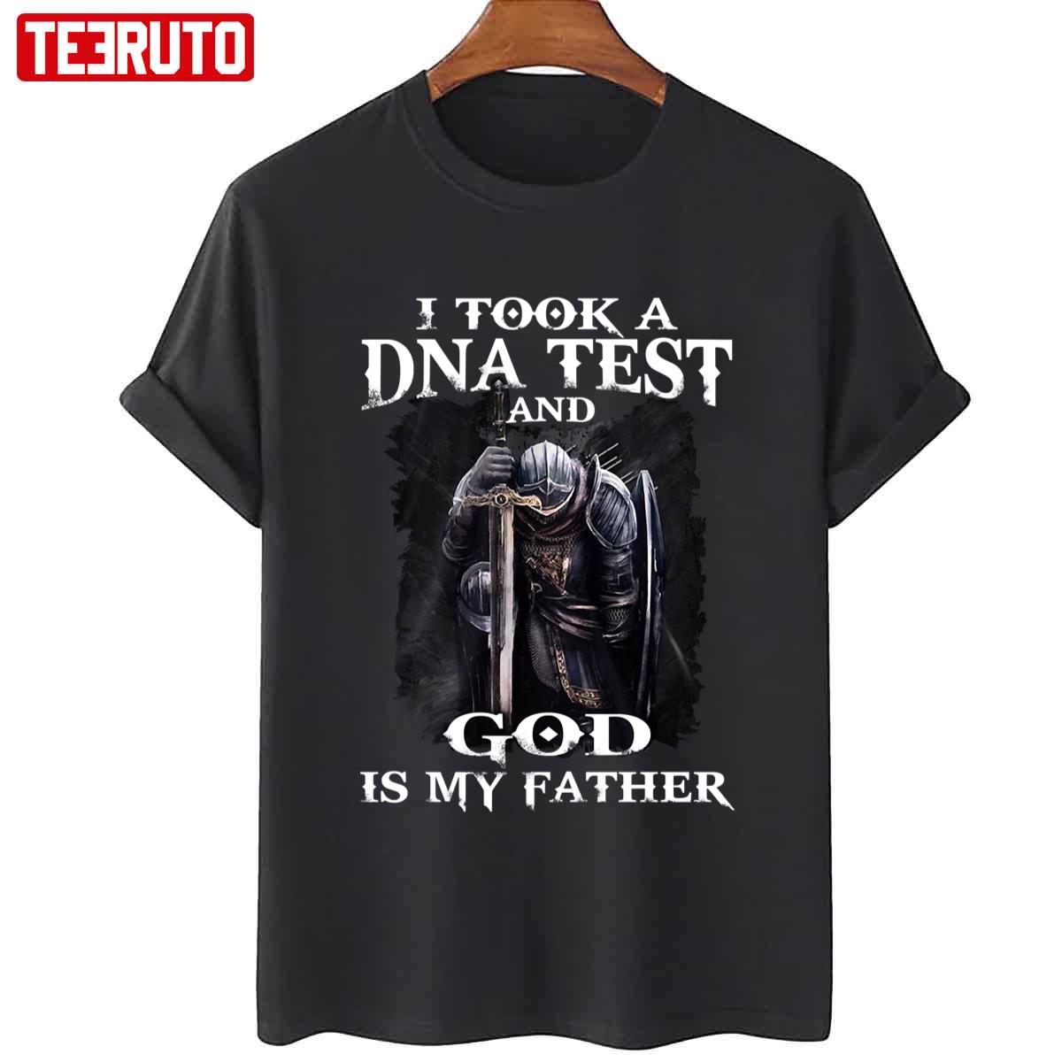 I Took A DNA Test And God Is My Father Christian Warrior Unisex T-Shirt