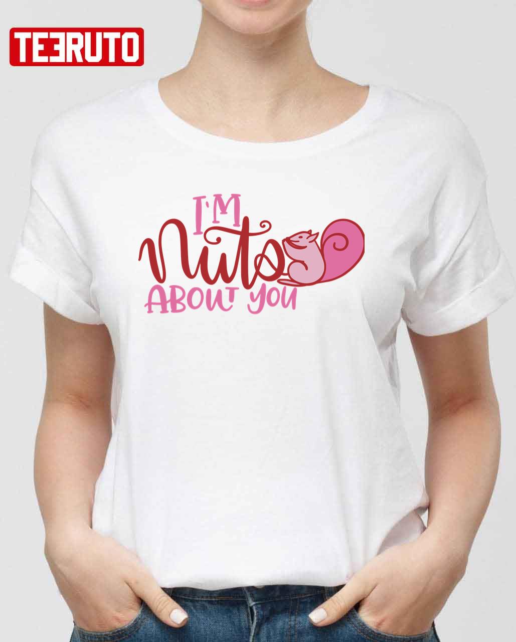 I’m Nuts About You Valentine Day Unisex Sweatshirt