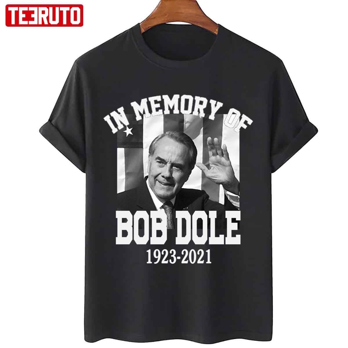 In Memory Of Bob Dole Unisex T-Shirt