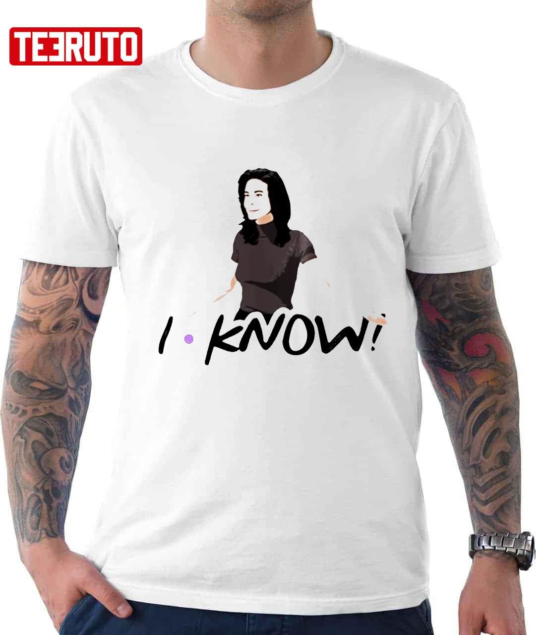 Jennifer Aniston The Friends I Know Unisex T-Shirt - Teeruto