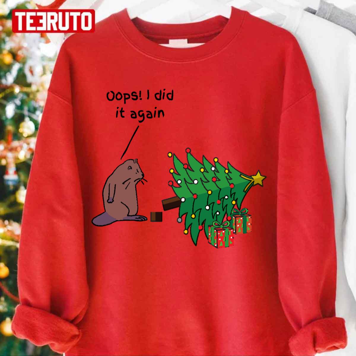 Oops! I Did It Again Funny Christmas Beaver Britney Spears Unisex Sweatshirt