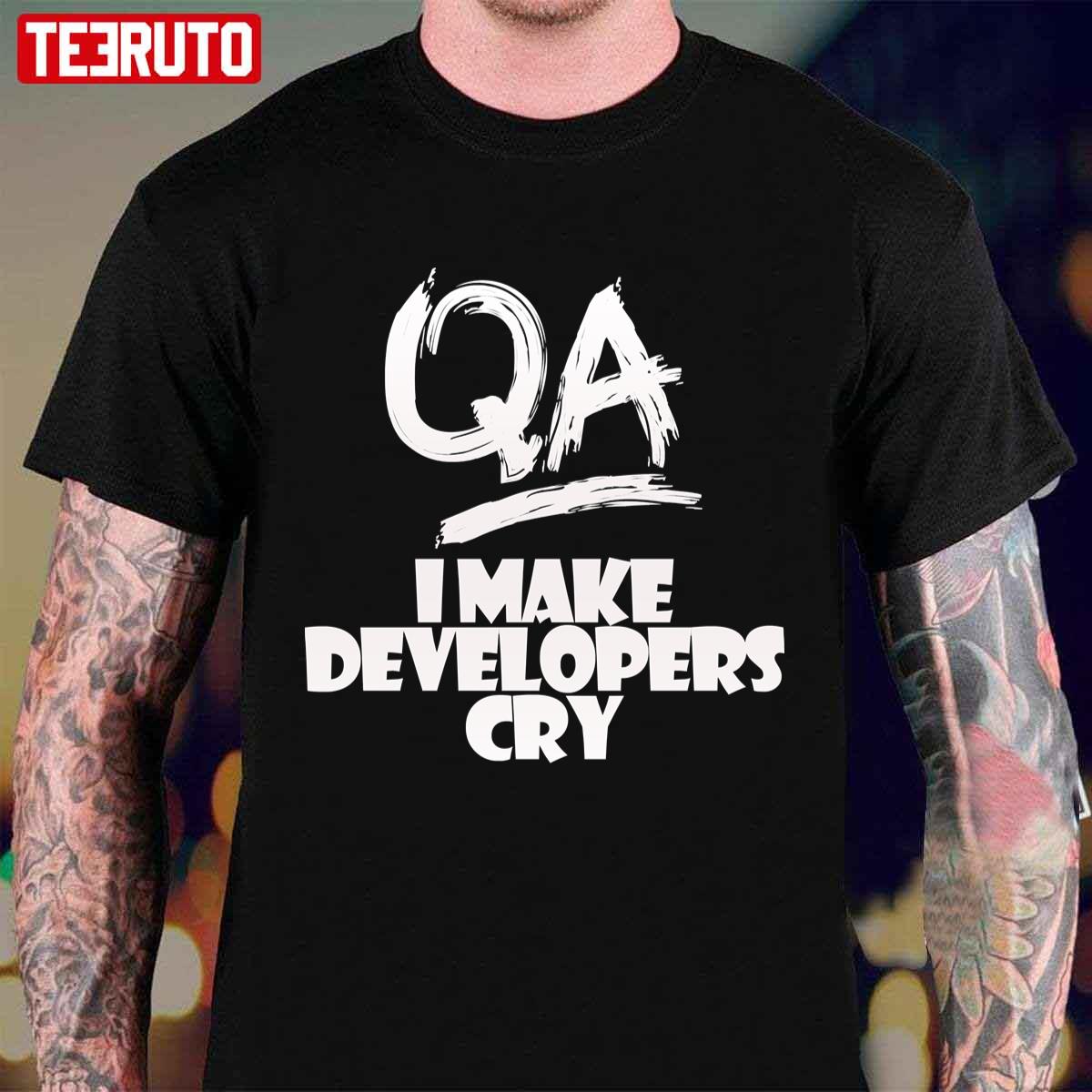 Qa Tester Engineer Joke Unisex T-Shirt