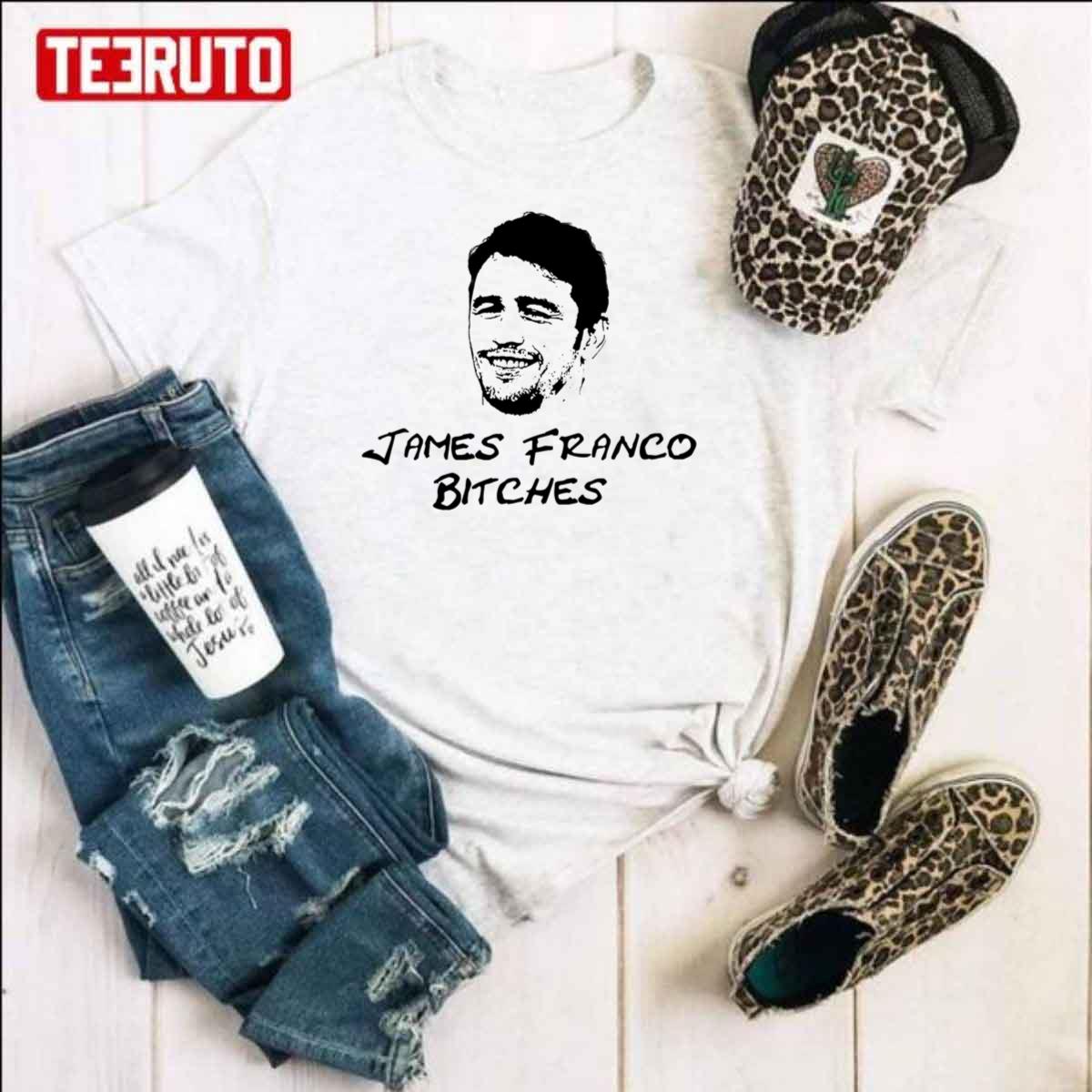 Retro James Franco Bitches Unisex T-Shirt