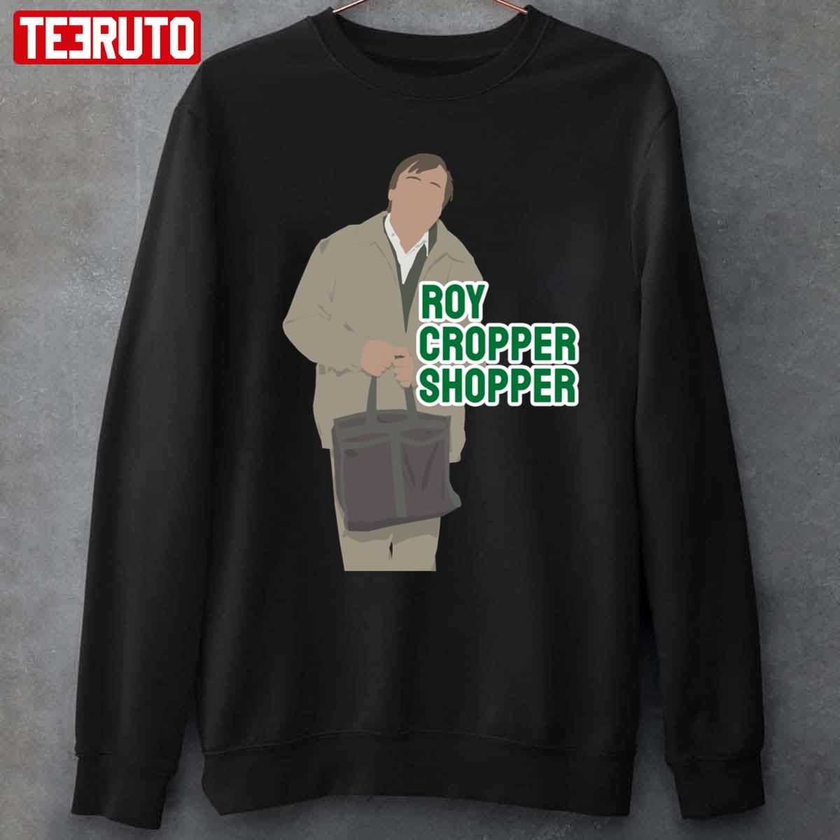 Roy Cropper Shopper Unisex Sweatshirt