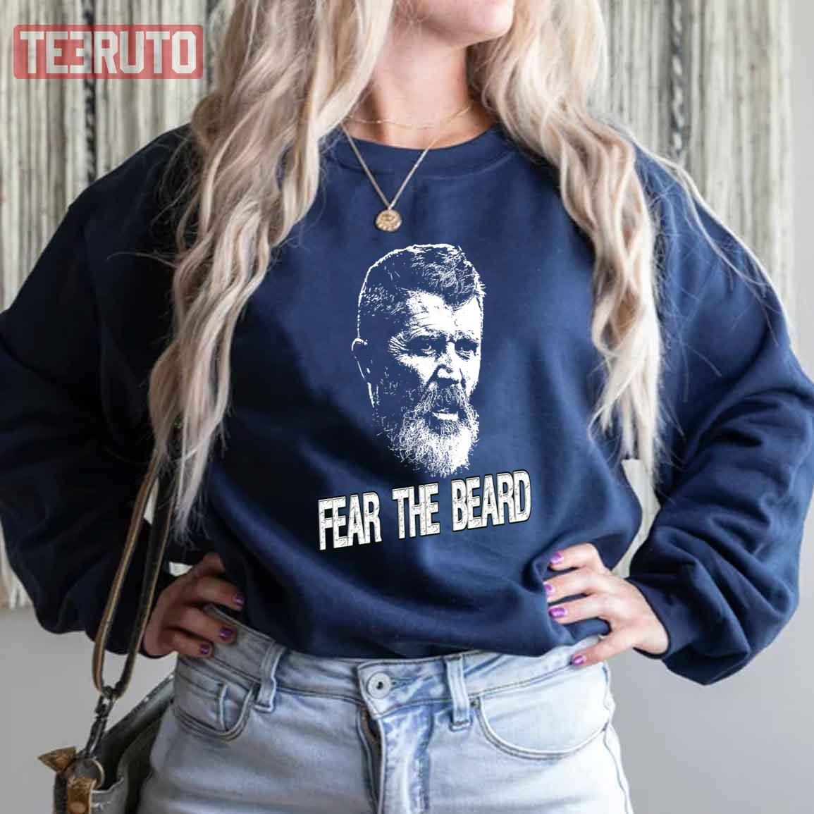 Roy Keane Fear The Beard Unisex Sweatshirt