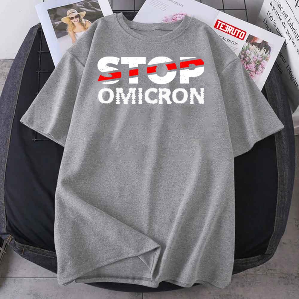 Stop Omicron Variant Unisex T-Shirt