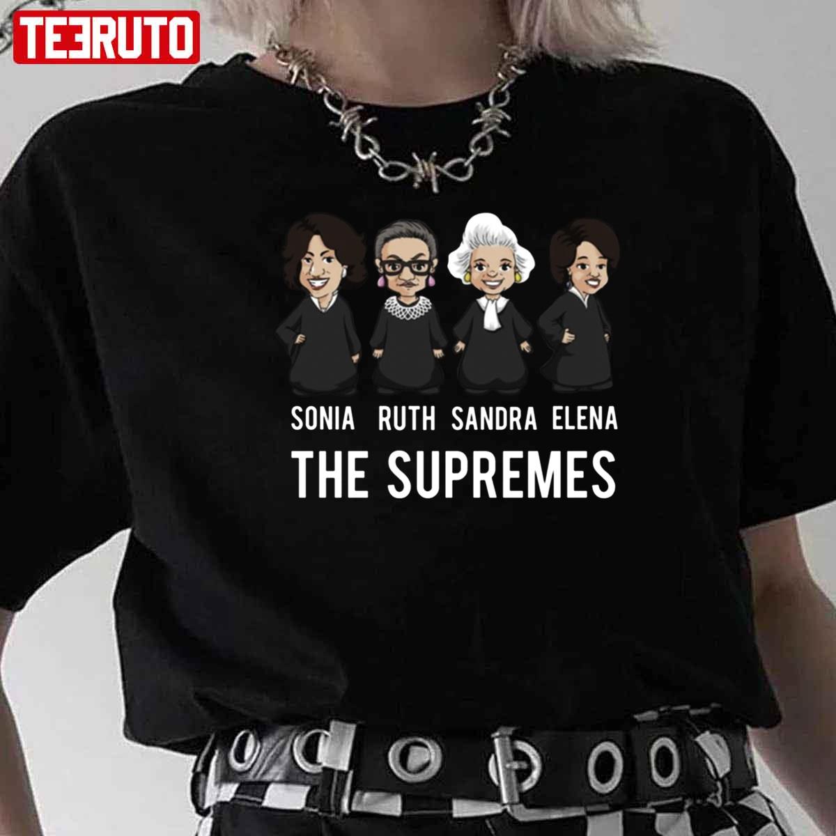 Supreme Court The Supremes Sonia Sandra Ruth Elena Unisex T-Shirt