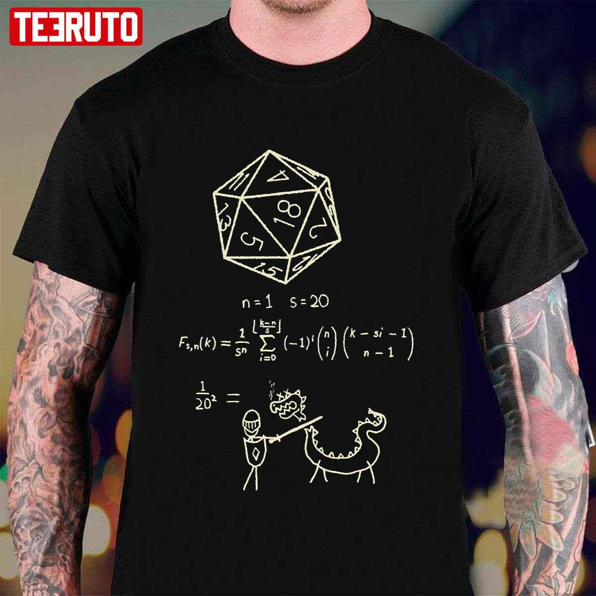 The Science Of 20 Sided Dice Dungeons And Dragons Unisex T-Shirt