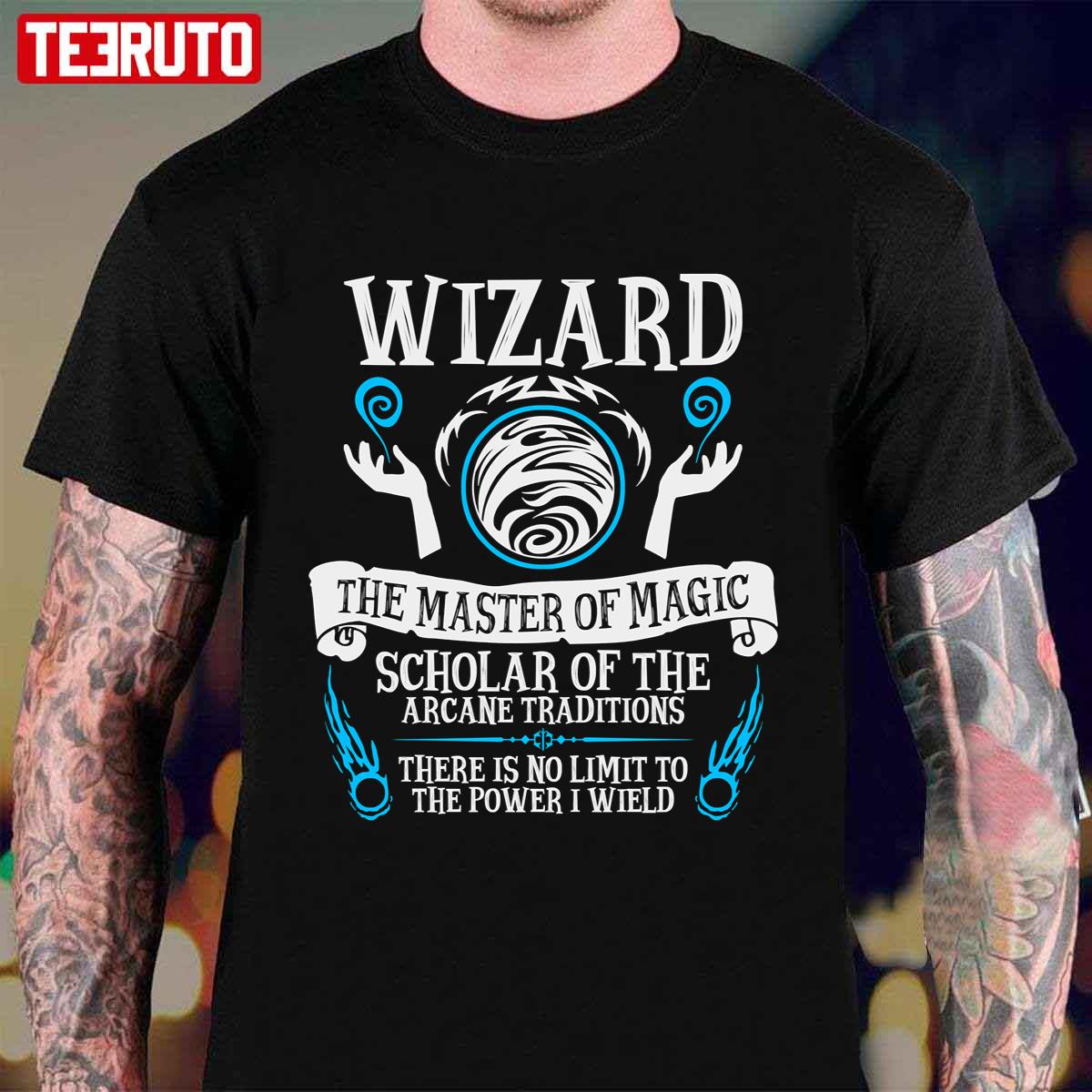 Wizard The Master Of Magic Dungeons And Dragons Unisex T-Shirt